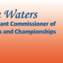 Tra Waters selected Assistant Commissioner Sports & Championships