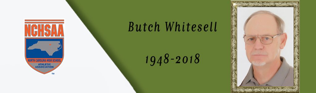 Longtime Coach and Administrator, Butch Whitesell Passes Away