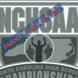 2019 NCHSAA Indoor Track & Field Championship Wrap-Up