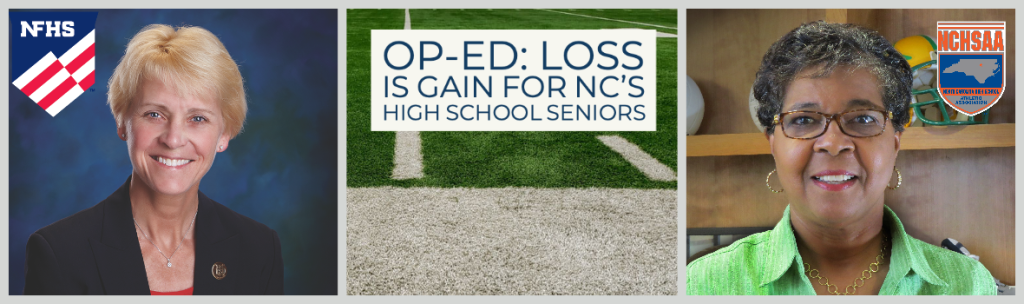 NCHSAA/NFHS Joint Op-Ed: Loss is Gain for North Carolina’s High School Seniors