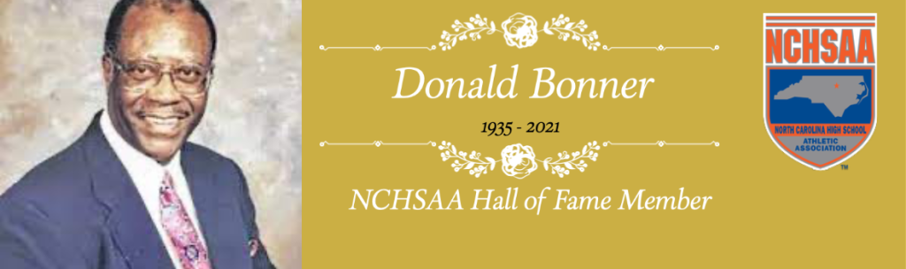 First African American President of the NCHSAA, Donald Bonner, passes at age 86