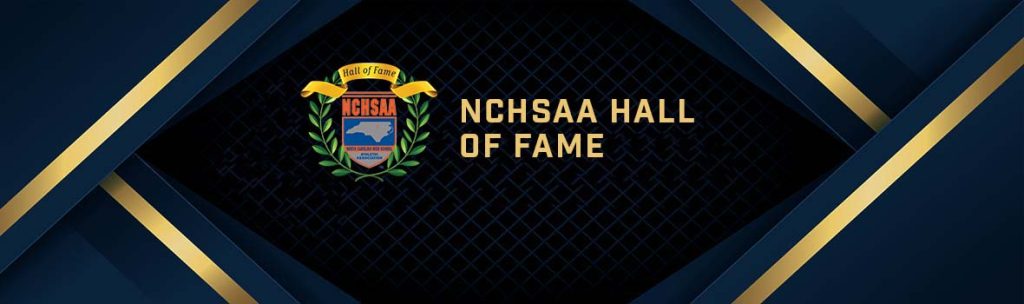 NCHSAA Announces Hall of Fame Classes of 2021 & 2022