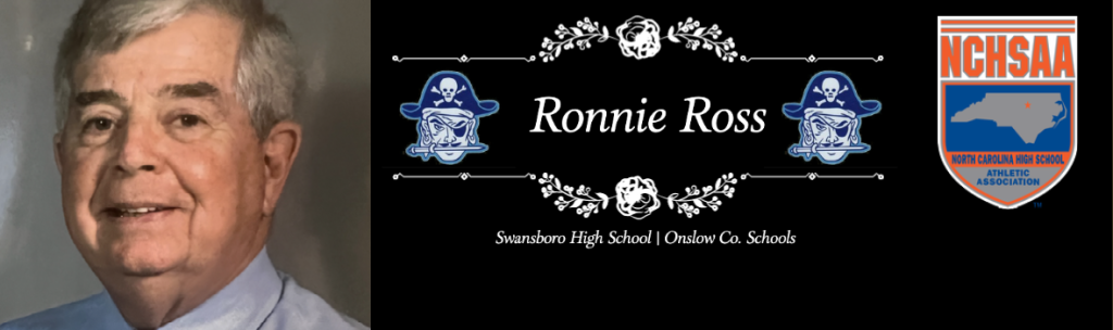 Longtime Coach and Teacher in Onslow County, Ronnie Ross, Passes Away at 84