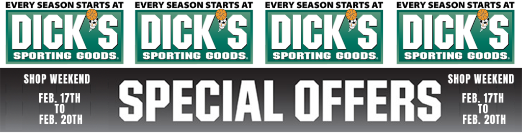 Dick’s Sporting Good Spring Shop Weekend: February 17th – 20th