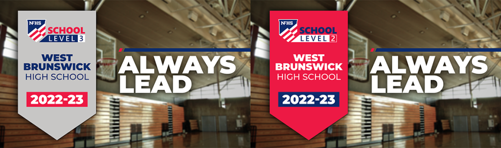 West Brunswick School earns Level 2 and 3 Status within the NFHS
