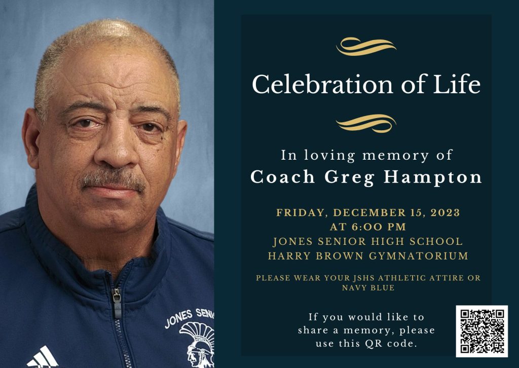 Celebration of Life for Jones Senior High’s Greg Hampton