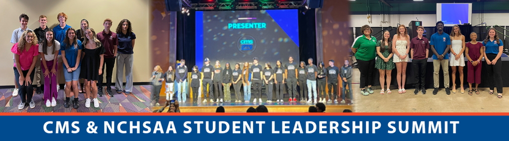 CMS/NCHSAA Student Leadership Summit